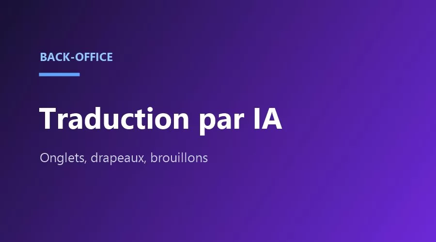 Interface d'administration du multilingue avec traduction par IA