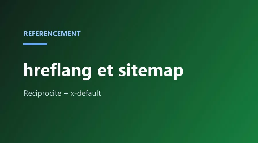 Balises hreflang et sitemap pour le référencement multilingue