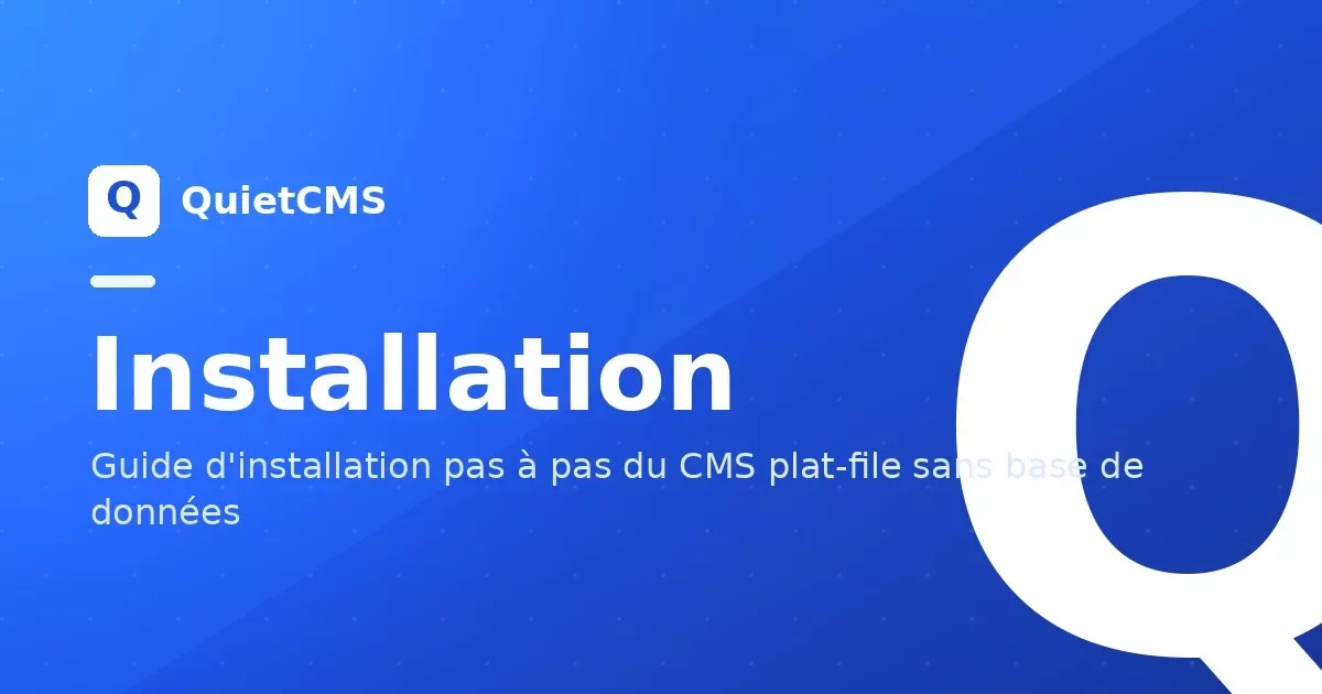Guide d'installation de QuietCMS — couverture bleue avec le logo Q